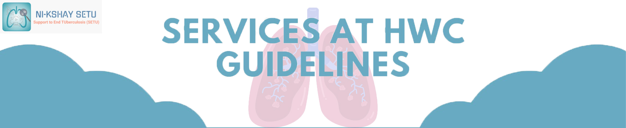 Services at HWC guidelines - Ni-kshay SETU Blog